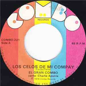 El Gran Combo - Los Celos De Mi Compay flac album