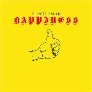 Elliott Smith - Happiness flac album