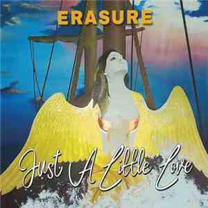 Erasure - Just A Little Love flac album
