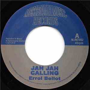 Errol Bellot - Jah Jah Calling flac album