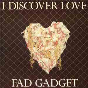 Fad Gadget - I Discover Love flac album