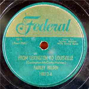 Fairley Holden - From Lexington To Louisville flac album