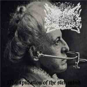 Fear And Aghast - Manipulation Of The Sick Mind flac album