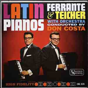 Ferrante & Teicher - Latin Pianos flac album