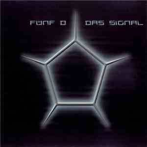 Fünf D - Das Signal flac album