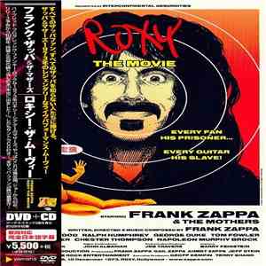 フランク・ザッパ = Frank Zappa & マザーズ = The Mothers - ロキシー・ザ・ムーヴィー = Roxy The Movie flac album