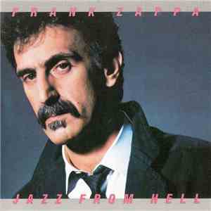 Frank Zappa - Jazz From Hell flac album