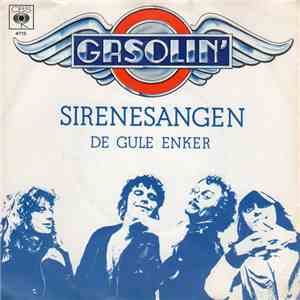 Gasolin' - Sirenesangen / De Gule Enker flac album