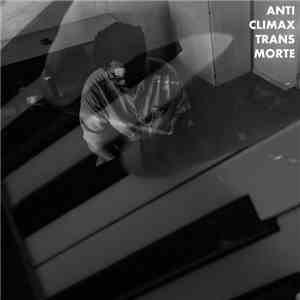 George Christian  - AntiClimaxTransMorte flac album