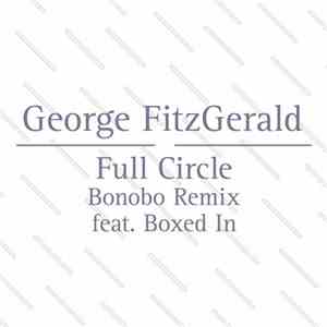 George Fitzgerald - Full Circle (feat. Boxed In) (Bonobo Remix) flac album