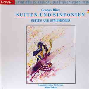 Georges Bizet, London Festival Orchestra, Alfred Scholz - Suiten Und Sinfonien / Suites And Symphonies flac album