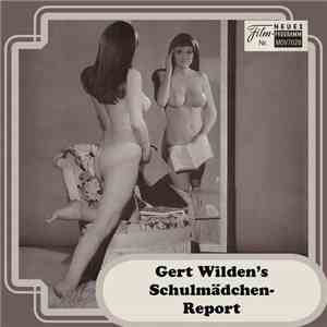 Gert Wilden - Schulmädchen Report flac album