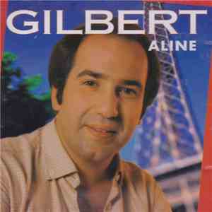Gilbert  - Aline flac album