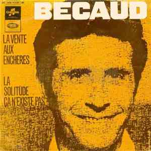 Gilbert Bécaud - La Solitude Ca N’Existe Pas / La Vente Aux Enchère flac album