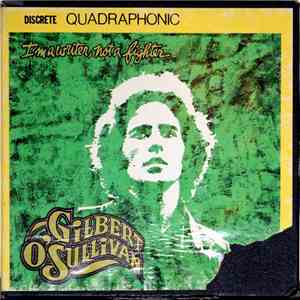 Gilbert O'Sullivan - I'm A Writer, Not A Fighter flac album