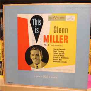 Glenn Miller - This Is Glenn Miller - Vol. II (Instrumentals) flac album