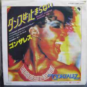 Gonzalez - Haven't Stopped Dancing Yet flac album