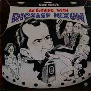 Gore Vidal - An Evening With Richard M. Nixon flac album