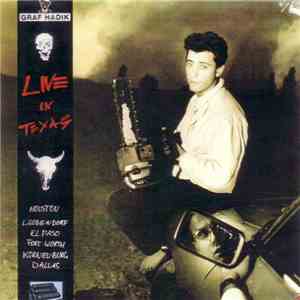 Graf Hadik - Live In Texas flac album