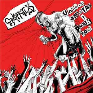 Graffiti 3x - Unidad Amistad y Punk Rock flac album