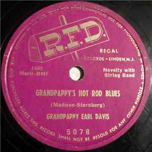 Grandpappy Earl Davis - Grandpappy's Hot Rod Blues / Eight Nine Ten flac album