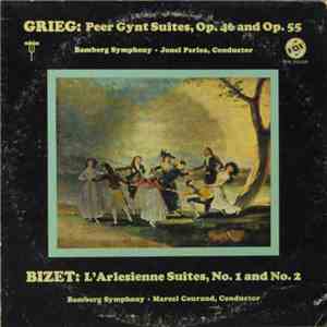 Grieg - Bizet / Jonel Perlea / Marcel Couraud / Bamberg Symphony - Peer Gynt Suites, Op. 46 And Op. 55 / L'Arlesienne Suites, No. 1 And No. 2 flac album