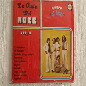 Grupo El Final - La Onda Del Rock Vol. III flac album
