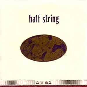 Half String - Oval flac album