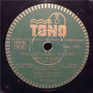 Harald Mortensen Og Hans Glade Drenge - Paa Danmarks Tourne Med Harald flac album