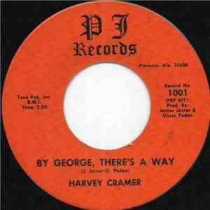 Harvey Cramer - By George, There's A Way flac album