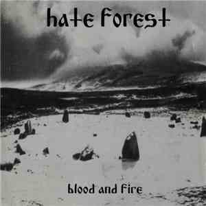 Hate Forest - Blood And Fire Ritual flac album