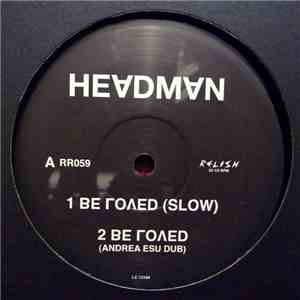 Headman  - Be Loved flac album