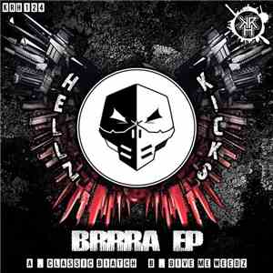 Hellzkicks - Brrra EP flac album
