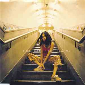 Hitomi Yaida - B'coz I Love You flac album