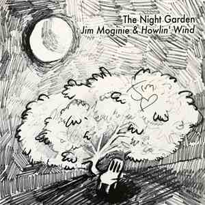 Howlin' Wind, Jim Moginie - The Night Garden flac album