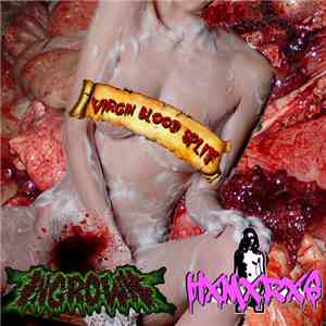 HxMxRxS / Ingrown - Virgin Blood Split flac album