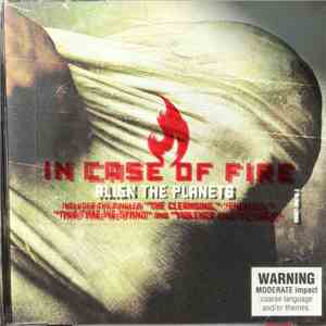 In Case Of Fire - Align The Planets flac album