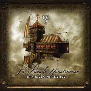 In Strict Confidence - La Parade Monstrueuse flac album