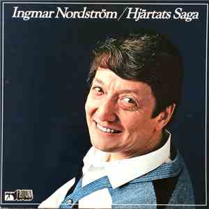Ingmar Nordström Med Lars O. Carlssons Kör & Orkester - Hjärtats Saga flac album