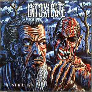 Intoxicate  - Silent Killing flac album