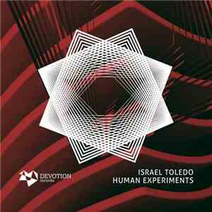 Israel Toledo - Human Experiments flac album