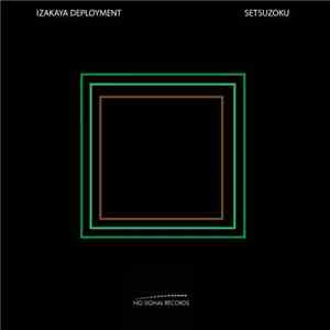 Izakaya Deployment - Setsuzoku flac album