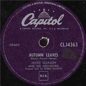 Jackie Gleason And His Orchestra - Autumn Leaves / Oo! What You Do To Me flac album