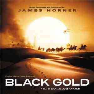 James Horner - Black Gold (Original Motion Picture Soundtrack) flac album