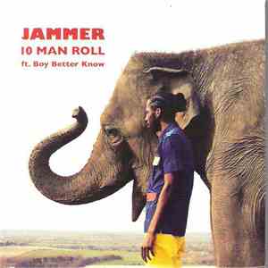 Jammer Ft. Boy Better Know - 10 Man Roll flac album