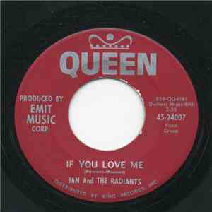 Jan And The Radiants - If You Love Me / Is It True flac album