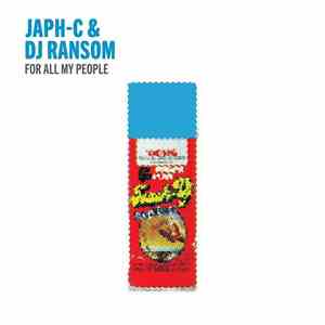Japh-C & DJ Ransom - For All My People flac album
