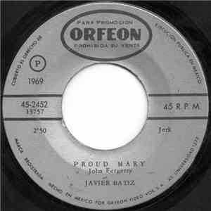 Javier Batiz - Proud Mary flac album