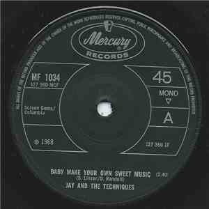 Jay And The Techniques - Baby Make Your Own Sweet Music flac album