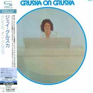 Jay Gruska - Gruska On Gruska flac album